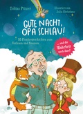 Cover: Gute Nacht, Opa Schlau - 10 Flunkergeschichten zum Vorlesen und Staunen - dtv