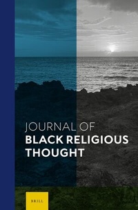 Abbildung von: Journal of Black Religious Thought - Brill