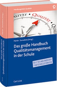 Abbildung von: Das große Handbuch Qualitätsmanagement in der Schule - Carl Link Verlag