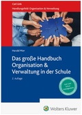 Cover: Das gro&szlig;e Handbuch Organisation & Verwaltung in der Schule - Carl Link Verlag