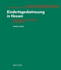 Cover: Kindertagesbetreuung in Hessen - Carl Link Verlag