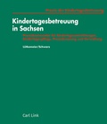 Cover: Kindertagesbetreuung in Sachsen - Carl Link Verlag
