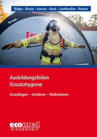 Abbildung von: Ausbildungsfolien Einsatzhygiene - ecomed Storck