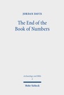Cover: The End of the Book of Numbers - Mohr Siebeck
