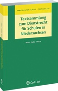 Abbildung von: Dienstrecht für Schulen in Niedersachsen - Carl Link Verlag