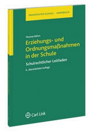 Abbildung von: Erziehungs- und Ordnungsmaßnahmen in der Schule - Carl Link Verlag