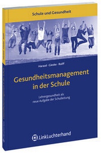 Enlarge image Cover: Gesundheitsmanagement in der Schule - Luchterhand