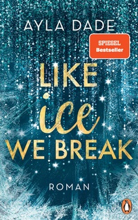 Abbildung von: Like Ice We Break - Penguin