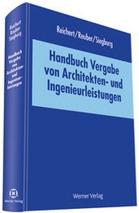 Abbildung von: Handbuch Vergabe von Architekten- und Ingenieurleistungen - Werner