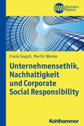 Cover: Unternehmensethik, Nachhaltigkeit und Corporate Social Responsibility - Kohlhammer