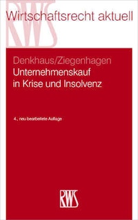 Abbildung von: Unternehmenskauf in Krise und Insolvenz - RWS