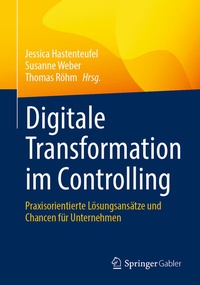 Abbildung von: Digitale Transformation im Controlling - Springer Gabler
