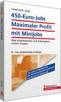 Abbildung von: 450-Euro-Jobs: Maximaler Profit mit Minijobs - Walhalla
