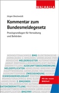 Cover: Kommentar zum Bundesmeldegesetz - Walhalla