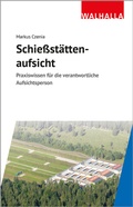 Cover: Schie&szlig;st&auml;ttenaufsicht - Walhalla