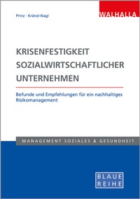 Abbildung von: Krisenfestigkeit sozialwirtschaftlicher Unternehmen - Walhalla