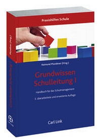 Abbildung von: Grundwissen Schulleitung I - Carl Link Verlag