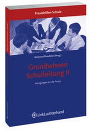 Abbildung von: Grundwissen Schulleitung II - Luchterhand