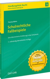 Abbildung von: Schulrechtliche Fallbeispiele für Lehrer - Carl Link Verlag
