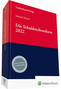 Abbildung von: Die Schuldrechtsreform 2022 - Luchterhand