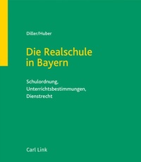 Abbildung von: Die Realschule in Bayern - Carl Link Verlag