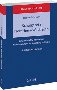 Abbildung von: Schulgesetz Nordrhein-Westfalen - Carl Link Verlag