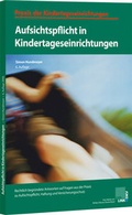 Cover: Aufsichtspflicht in Kindertageseinrichtungen - Carl Link Verlag