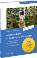 Cover: Aufsichtspflicht in Kindertageseinrichtungen - Carl Link Verlag