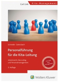 Abbildung von: Personalführung für die Kita-Leitung - Carl Link Verlag