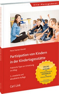Abbildung von: Partizipation von Kindern in der Kindertagesstätte - Carl Link Verlag