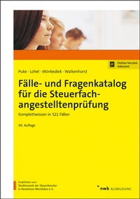 Abbildung von: Fälle- und Fragenkatalog für die Steuerfachangestelltenprüfung - NWB