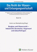 Cover: Bergbau und Wasserrecht - Industrielle Revolution, Gegenwart und Zukunftsfragen - Carl Heymanns Verlag