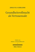 Bild: Gesundheitsvollmacht als Vertrauensakt - Mohr Siebeck