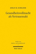 Abbildung von: Gesundheitsvollmacht als Vertrauensakt - Mohr Siebeck