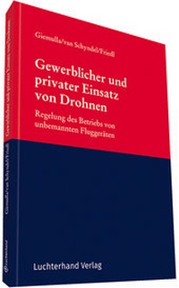 Abbildung von: Gewerblicher und privater Einsatz von Drohnen - Luchterhand