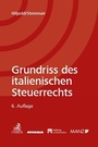 Bild: Grundriss des italienischen Steuerrechts - Helbing & Lichtenhahn