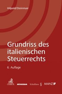 Abbildung von: Grundriss des italienischen Steuerrechts  - Athesia-Tappeiner Verlag