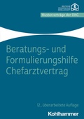 Cover: Beratungs- und Formulierungshilfe Chefarztvertrag - Kohlhammer
