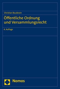 Abbildung von: Öffentliche Ordnung und Versammlungsrecht - Nomos