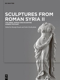 Abbildung von: Sculptures from Roman Syria II - De Gruyter