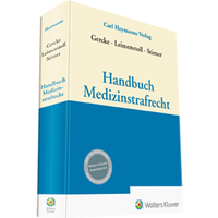 Abbildung von: Handbuch Medizinstrafrecht - Carl Heymanns Verlag