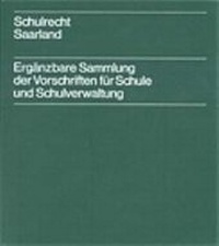Abbildung von: Schulrecht Saarland - Luchterhand