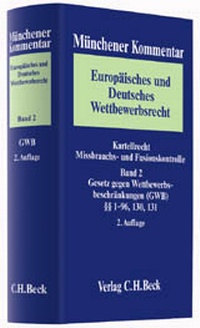 Abbildung von: Münchener Kommentar zum Europäischen und Deutschen Wettbewerbsrecht (Kartellrecht) - C.H.BECK