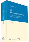 Cover: Die Scheidungsimmobilie - Carl Heymanns Verlag