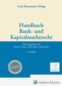 Cover: Handbuch Bank- und Kapitalmarktrecht - Carl Heymanns Verlag