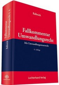 Abbildung von: Fallkommentar Umwandlungsrecht - Luchterhand