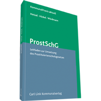 Bild: Prostituiertenschutzgesetz: ProstSchG - Carl Link Verlag