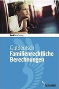 Cover: Familienrechtliche Berechnungen f&uuml;r Windows Edition 2/2022: WinFam - C.H.BECK