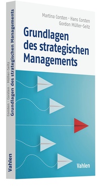 Abbildung von: Grundlagen des strategischen Managements - Vahlen
