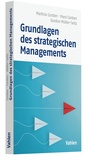Cover: Grundlagen des strategischen Managements - Vahlen